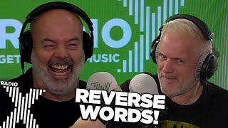 This 'Reverse Words' is PRICELESS! | The Chris Moyles Show | Radio X