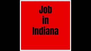 Job in Indiana #jobinindiana