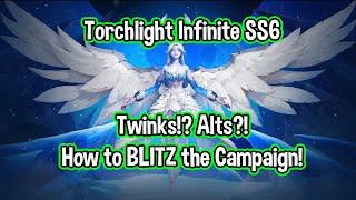 Torchlight Infinite SS6 // Blitz the Campaign!