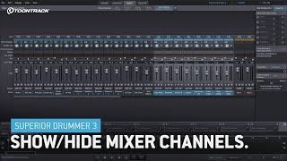 Superior Drummer 3 – Show/Hide Mixer Channels