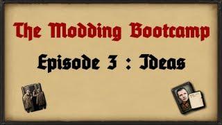 [3] The Modding Boot Camp | Ideas & National Spirits