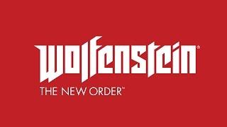 Wolfenstein The New Order [игрофильм]