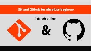 Git & GitHub For Absolute Beginners[1/14]-Introduction