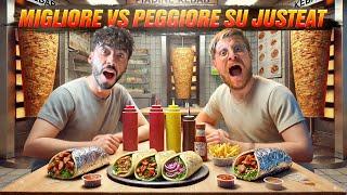 MIGLIORE vs PEGGIORE KEBAB SU JUST EAT - NON CI POSSO CREDERE QUESTA CARNE È LA PEGGIORE DI SEMPRE!