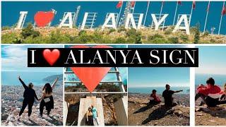 I Love Alanya Sign Exploring