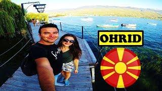 Ohrid Şehir Turu ve Ohrid Gölü | MAKEDONYA | BALKAN TURU