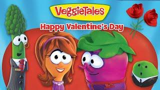 VeggieTales | The Greatest Love of All ️ | Happy Valentine's Day