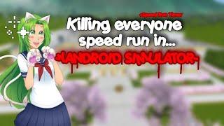 Killing Everyone In Yandroid Simulator SpeedRun With Speed Run Timer!~ | Yandroid Simulator