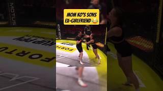 Mom teaches son's ex-girlfriend a lesson  #girl #mom #mma