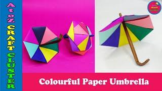 How to make a Colourful Paper Umbrella | Mini Umbrella | Paper Craft | DIY Crafts