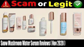 Snow Mushroom Water Serum Reviews {November 2020} Real Product Review - Take a Look! |