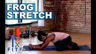 Frog Stretch Tutorial | How To Stretch The Inner Thighs & Hips