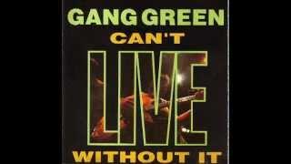 Gang Green - Lets drink some beer (live)