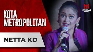 Kota Metropolitan (Abra Kuthawara) - Netta KD