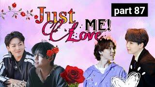 Just Love me || Part 87 || Taekook  love story #taekook #bts @ARMY_MISSWISH