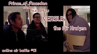 PoM and Sun Jetzu vs the Air Kraken (plus gag reel)