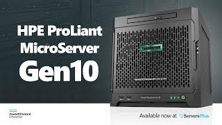 Introducing the HPE ProLiant MicroServer Gen10