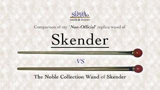 Skender's Wand - Non-Official vs The Noble Collection