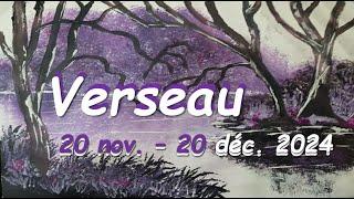 ️ VERSEAU - Briser les murs de la prison - 20 novembre au 20 décembre