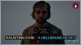 BANISHERS, GHOSTS OF NEW EDEN | HAUNTING CASE - A HELLBOUND HEART [FULL WALKTHROUGH]