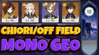 C0 Chiori / Off Field Mono Geo Spiral Abyss Floor 12 [4.4] | Genshin Impact