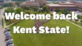 Welcome Back, Kent State!