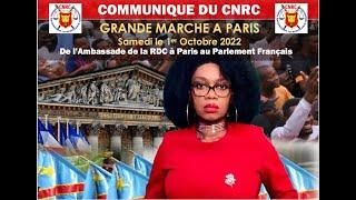 Grande Marche à Paris de l’Amb.de la RDC au Parlement français- SAM 1er OCT 2022-COMMUNIQUE DU CNRC