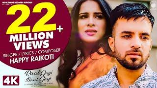 RAAT GAYI BAAT GAYI (Official Video)#happyraikoti |Ft.#afsanakhan,#saragurpal | Latest Punjabi Songs