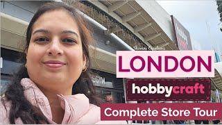 Hobby Craft Store London Complete Tour/ Craft Store Tour