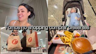 FUI NO SHOPPING COM A BEBÊ | COMPRAMOS PRESENTES E ROUPAS 