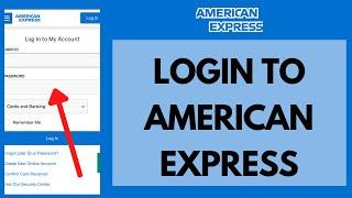 AMEX Login: How to Login American Express Credit Card (2023) | American Express Login