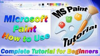 How to Use Microsoft Paint Complete Tutorial for Beginners