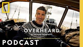 Trapped in the icy waters of the Northwest Passage | Podcast | Overheard at National Geographic