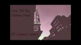 Lana Del Rey - Chelsea Hotel (Yll Limani's cover)