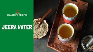 Jeera water (Cumin Water)