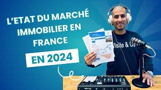 Comment se porte le marché de l'immobilier en France fin 2024 ?