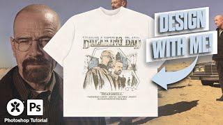 Design A Breaking Bad T-Shirt With Me! | Photoshop Tutorial