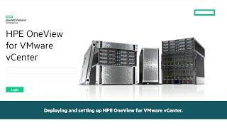 Deploying and setting up HPE OneView for VMware vCenter