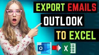 How to export data from outlook to excel || How to export email to excel