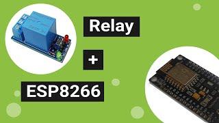 Configure ESP8266 (Nodemcu) With Relay Module [Test circuit]