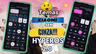 CENTRO DE CONTROLE SEM O CINZA!!! Temas Xiaomi Low Ram HyperOS 2.0 Sem Cinza na BARRA DE STATUS