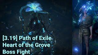 [3.19] Path of Exile - Heart of the Grove - Oshabi Boss Fight