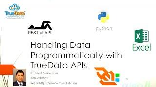 Handling Data Programmatically using TrueData APIs