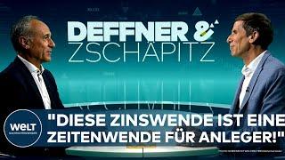 DEFFNER & ZSCHÄPITZ: "Diese Zinswende ist eine Zeitenwende für Anleger!"