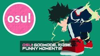 Osu! GodMode, Rage, Funny Moments! #3