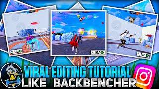 VIRAL VIDEO EDITING TUTORIAL LIKE BACKBENCHER  FREE FIRE VIRAL VIDEO EDITING TUTORIAL RC INDIAN FF