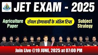 JET Exam - 2025 || Complete Agriculture Strategy by Experienced Faculty Of Royal Institute, Udaipur.