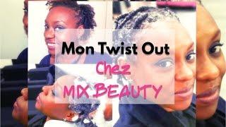 AFROLIFE / VLOG II Mon Twist out chez MIX BEAUTY II Cheveux fins et crépus