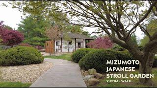 Mizumoto Japanese Stroll Garden - Virtual Walk (4K)