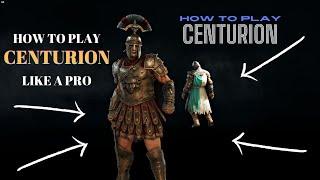 Tutorial How to play Centurion/ ULTIMATE GUIDE